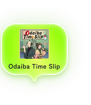 Odaiba Time Slip